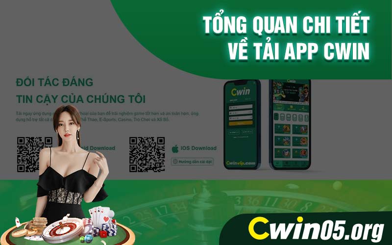 Tổng quan chi tiết về tải app Cwin 
