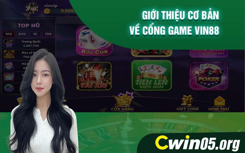Giới thiệu cơ bản về cổng game Vin88