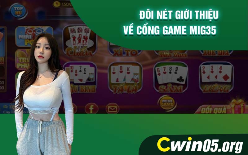 Đôi nét giới thiệu về cổng game Mig35